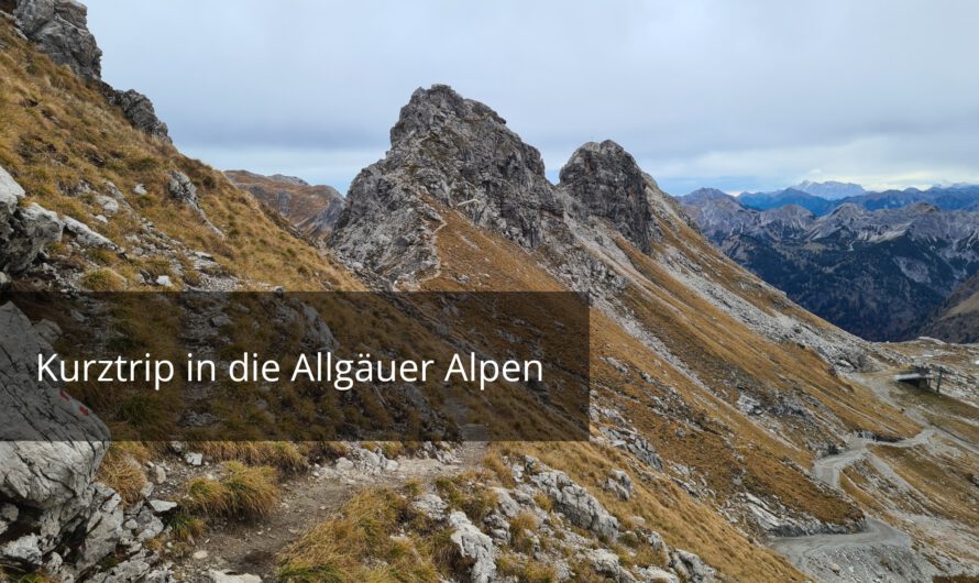 Kurztrip ins Allgäu Ende Oktober – zwischen Bergluft, Familienzeit und Herbstfarben